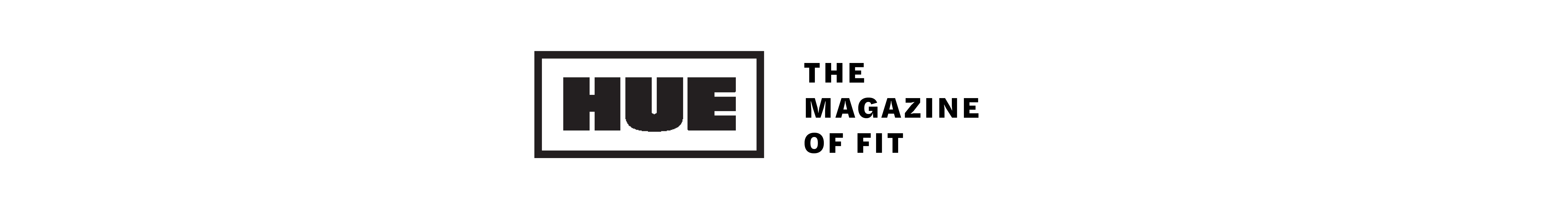 Hue, The Magazine of FIT