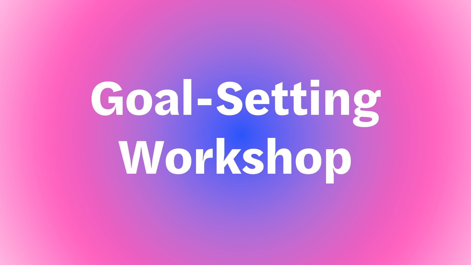 Goal-Setting-Workshop